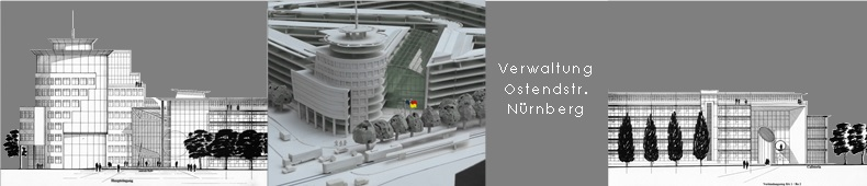 Ref.W.1 Wettbewerb Verwaltung Ostendstraße Nürnberg